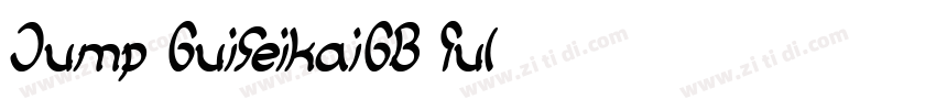 Jump GuifeikaiGB Ful字体转换